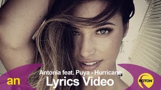 Antonia feat Puya  Hurricane Lyric Video [upl. by Aed]