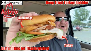 Arbys NEW Deep Fried Turkey Gobbler REVIEW It tastes like Thanksgiving brickeats [upl. by Razaile]