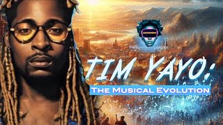 Tim Yayo The Musical Evolution [upl. by Pantheas]