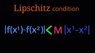 Lipschitz Condition 🤔🤔 Mathematical Analysis [upl. by Lebezej]