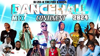 Dancehall Mix 2024  New Dancehall Song  Continent  Nigy Boy Masicka Alkaline Valiant Kraff [upl. by Ecirbaf]