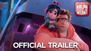 RALPH BREAKS THE INTERNET Wreckit Ralph 2 Trailer 3  Official Disney UK [upl. by Bambi362]