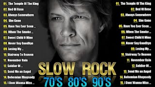 Romantic Rock Ballads Playlist 70s 80s 💥 Bon Jovi Scorpions Nirvana Crowded House Shawn Mullins [upl. by Oneal]