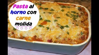 Pasta al horno con carne molida  Ingrediente secreto Ros emely [upl. by Bullion]