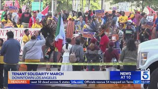 Thousands marched in downtown LA protesting rising rent lack of affordable housing [upl. by Aigroeg885]