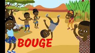 Bouge  comptinejeu africaine pour enfant avec paroles [upl. by Bridwell]