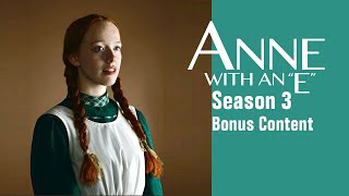 Anne with an E  Bonus Content Season 3 [upl. by Aleel]