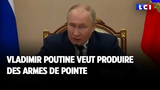 Vladimir Poutine veut produire des armes de pointe [upl. by Krein]