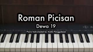 Roman Picisan  Dewa 19  Piano Karaoke by Andre Panggabean [upl. by Loeb]