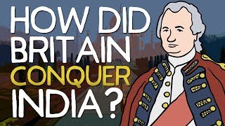 How did Britain Conquer India  Animated History [upl. by Ettenuahs980]