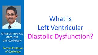 What is left ventricular diastolic dysfunction [upl. by Delanie357]