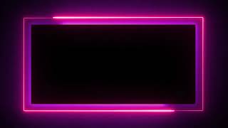 Glowing frame black screen  Neon light border  Frame template video background [upl. by Aratas2]