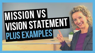 The Difference Between Mission And Vision Statement PLUS EXAMPLES [upl. by Roxane]