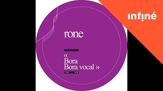 Rone  Bora vocal [upl. by Hsilgne]