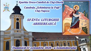 Sf Liturghie Arhierească la Catedrala grecocatolică din ClujNapoca [upl. by Yalhsa]