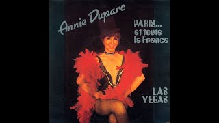 ANNIE DUPARC  Paris et toute la France 45T  1986 [upl. by Now]