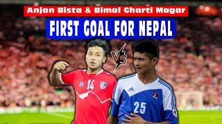 Bimal Gharti Magar amp Anjan Bista  First International Goal For Nepal [upl. by Sherourd]