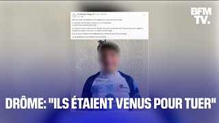 Drôme quotIls étaient venus pour tuerquot [upl. by Cynde]