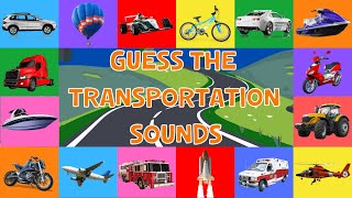 Guess The Transportation Sounds For Kids  4K [upl. by Avilo]