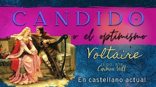 CÁNDIDO o EL OPTIMISMO  Audiolibro Voltaire  Ironía ilustrada [upl. by Salaidh]