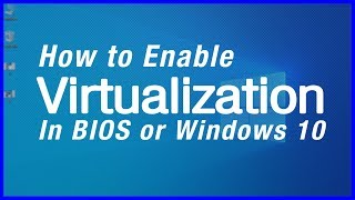 How To Enable Virtualization in BIOS or Windows 10 All Device✔✔✔ [upl. by Mathew927]