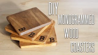 DIY  Monogrammed Wood Coasters [upl. by Bronson]