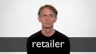 How to pronounce RETAILER in British English [upl. by Trinee]