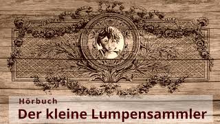 Der kleine Lumpensammler [upl. by Juanita]