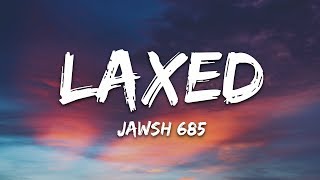 Jawsh 685  Laxed SIREN BEAT [upl. by Adnohsal]