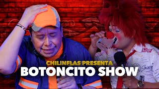 Gente Necia  Botoncito Show  Chilinflas [upl. by Norrahc]