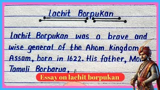 Essay on lachit borphukan in english  Lachit borpukan essay writing [upl. by Llesirg785]