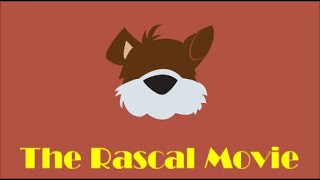 quotThe Rascal Moviequot🐶🐾 Teaser Origin Story [upl. by Nathalia]