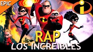 EPIC RAP LOS INCREIBLES 1 y 2 ALEROFL 2018 PROD DIDKER [upl. by Arrais]