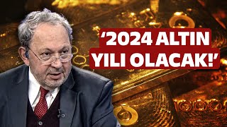 2024 Altın Yılı Olacak Şeref Oğuzdan Gündem Olacak Ekonomi Yorumu [upl. by Amsirp339]