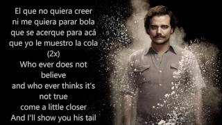 NARCOS  La Pelea Con el Diablo With Spanish and English lyrics [upl. by Eob]