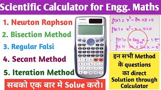 Scientific Calculator Tips for Engg Maths। Iteration Newton Raphson amp Secant Methods Direct Sol [upl. by Eniladam]