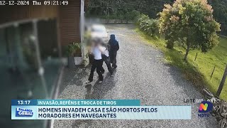 Dois homens mortos durante invasão em casa em Navegantes [upl. by Llertniuq]