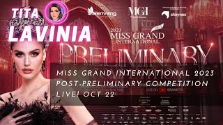 Miss Grand International 2023 Preliminary Competition POSTShow LIVE [upl. by Sumerlin142]