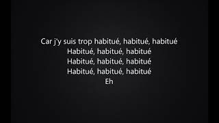 Dosseh  Habitué Paroles [upl. by Bianka61]