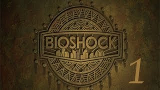 Bioshock New Game Plus Playthrough Pt1 [upl. by Reddin]