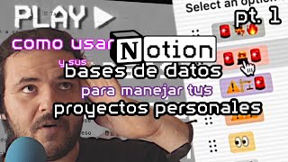 gestionando proyectos con notion bases de datos para un seguimiento efectivo [upl. by Imat]