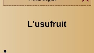 L usufruit [upl. by Jarin971]