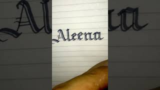 Aleena Name in Gothic Style art calligraphy gothic nameart [upl. by Armahs]