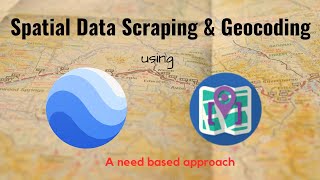 Google Earth Data scraping and Geocoding  A need based approach [upl. by Nirag]