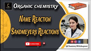 Sandmeyers Reaction  Organic Reactions  Name Reaction  CBSE  ICSE  CUET  NEET  NCERT [upl. by Yoshio336]