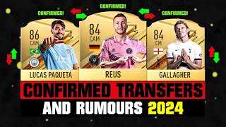 NEW CONFIRMED TRANSFERS amp RUMOURS 🤪🔥 ft Reus Lucas Paqueta Gallagher etc [upl. by Anelav710]