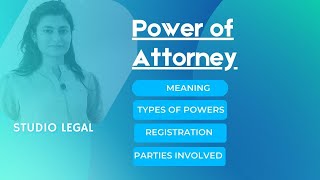 Everything About Power Of Attorney [upl. by Yartnoed]