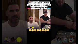 YASSER ERKLÄRT HAMID KHAN WIE DAS LEBEN LÄUFT trending live shorts viralshorts short memes [upl. by Asiral]