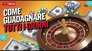 COME VINCERE ALLA ROULETTE ONLINE e GUADAGNARE SEMPRE [upl. by Abott]