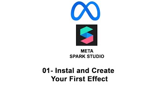 01 Introduction to Meta Spark AR [upl. by Assiluy]